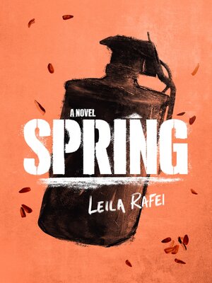 cover image of Spring: a Novel